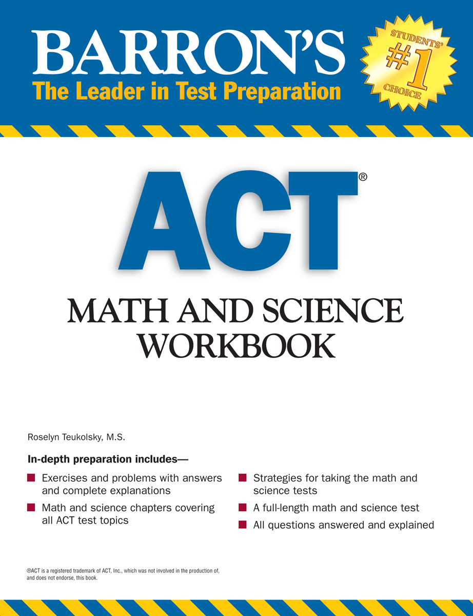 Barron's Math and Science Workbook for the ACT